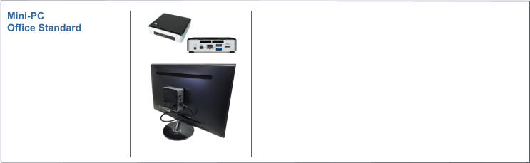 Mini-PC Office Standard